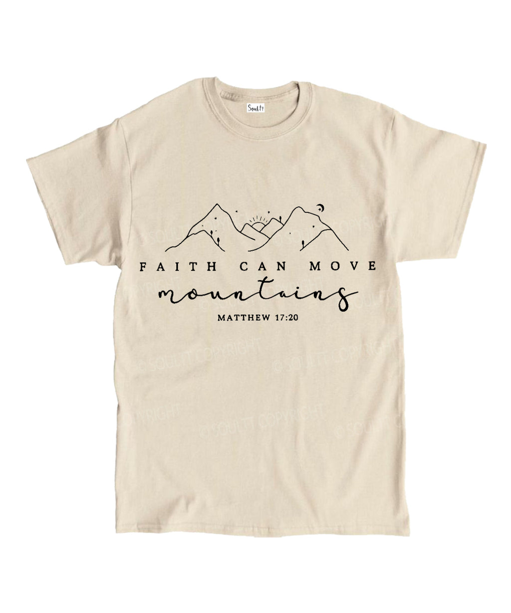 Faith Can Move Montains Unisex Cotton Christian T-Shirt Hoodie, Sweatshirt | CiraTrend.com (Image 1)