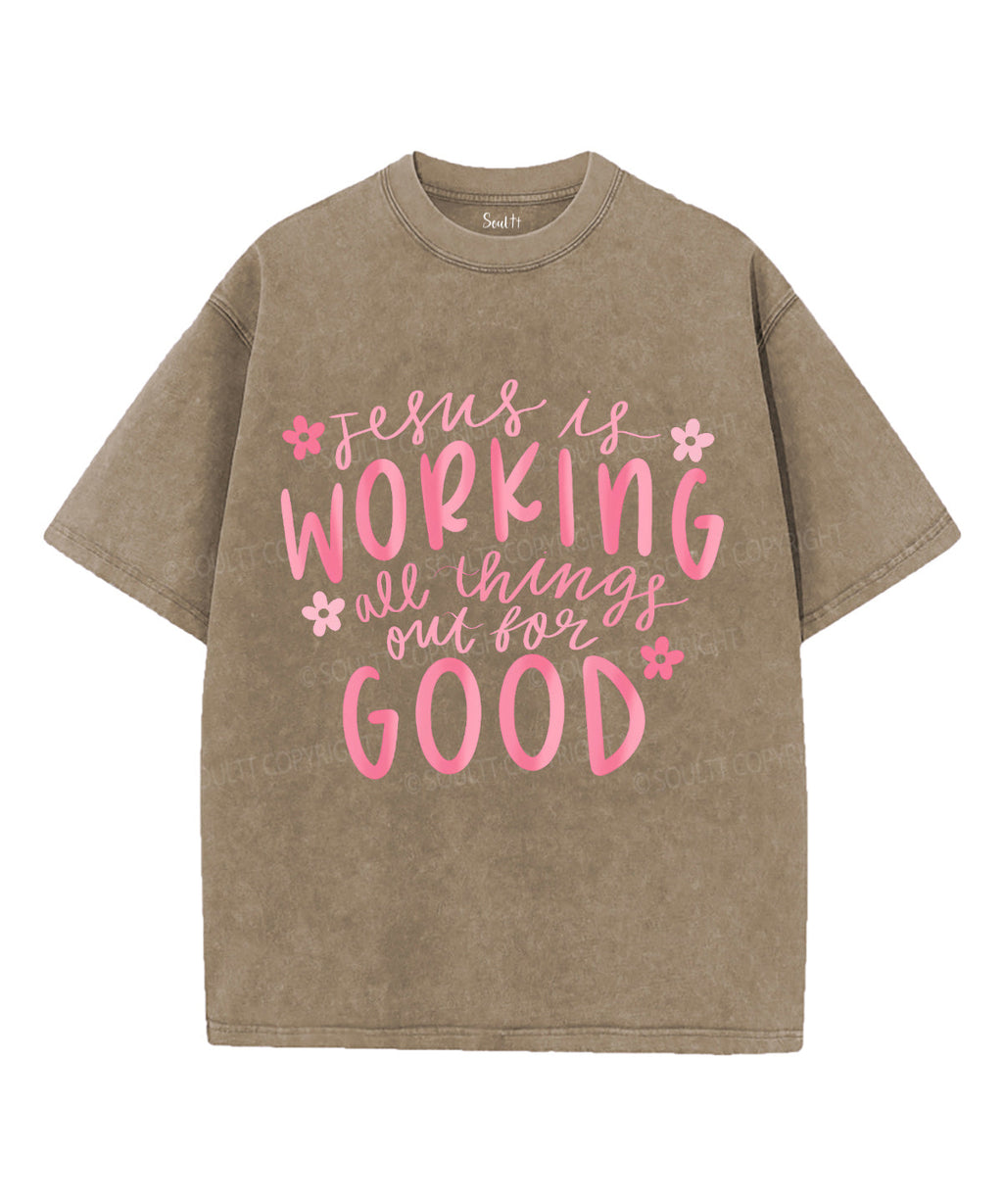 Jesus Is Working Washed Christian T-Shirts, Hoodie, Sweatshirt