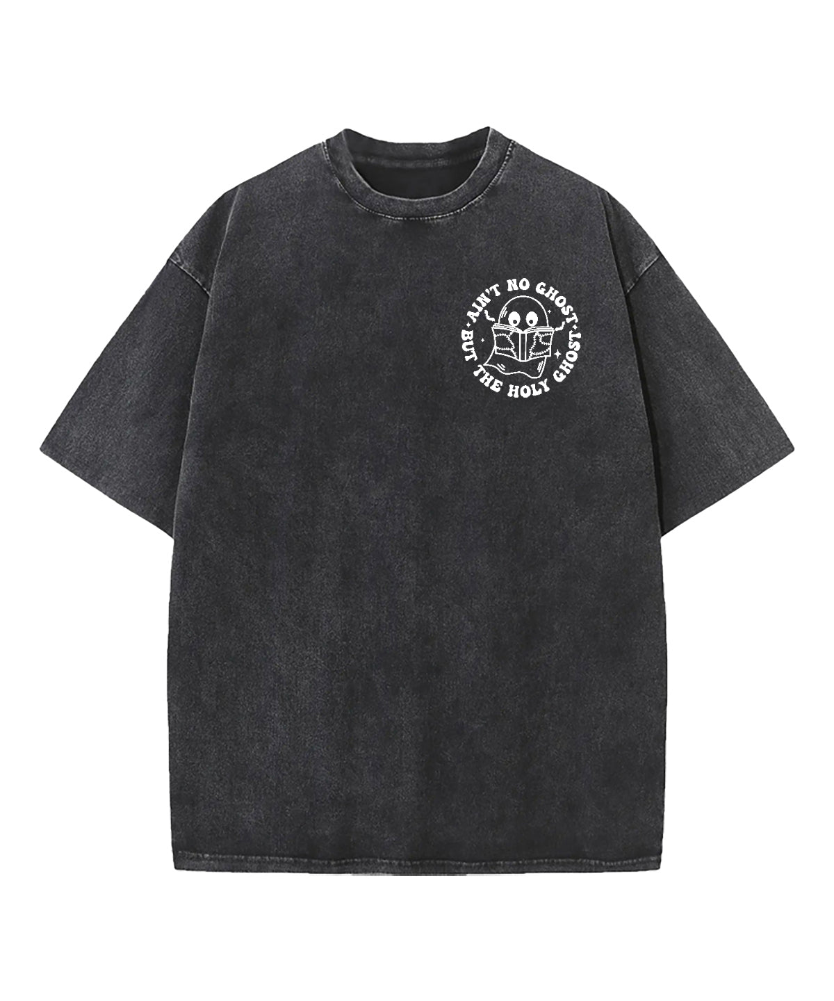 Ain't Ghost But The Holy Ghost Double Sided Washed Christian T-shirt Hoodie, Sweatshirt | CiraTrend.com (Image 3)