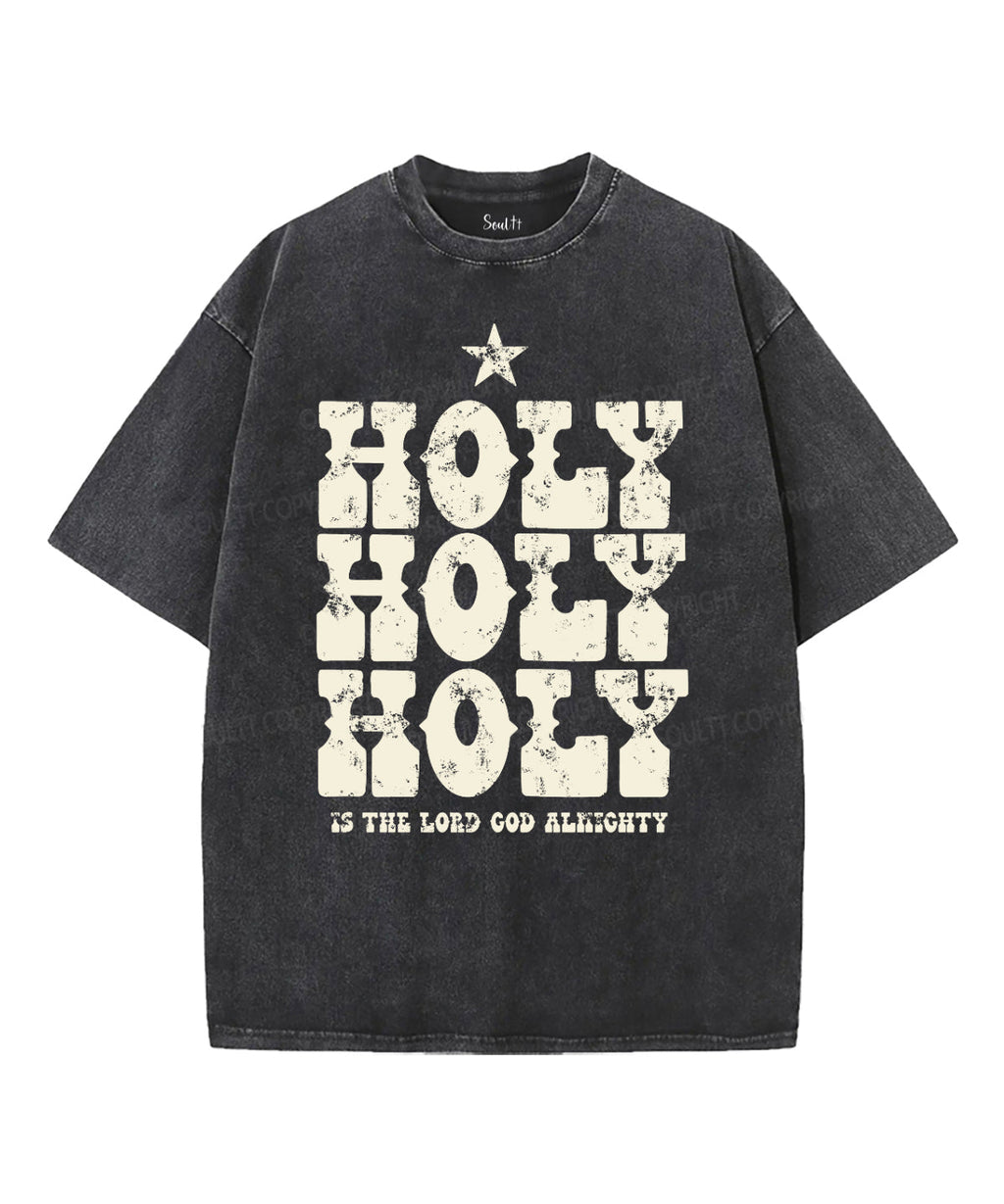 Holy Is The Lord God Almighty Washed Christian T-shirt Hoodie, Sweatshirt | CiraTrend.com (Image 2)
