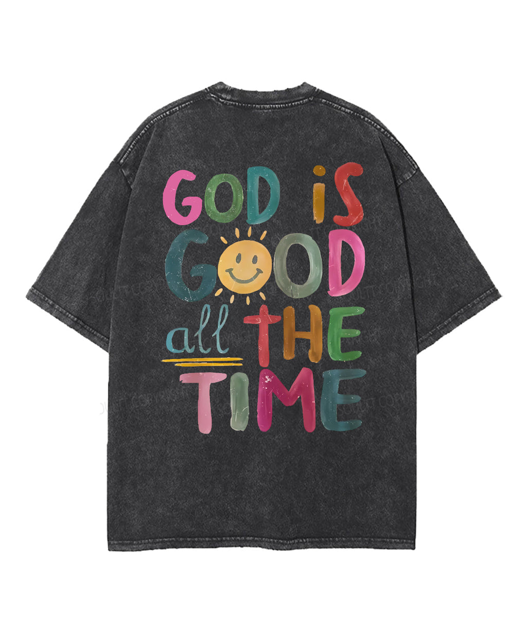 God Is Good All The Time Double Sided Unisex Washed Christian T-shirt Hoodie, Sweatshirt | CiraTrend.com (Image 5)