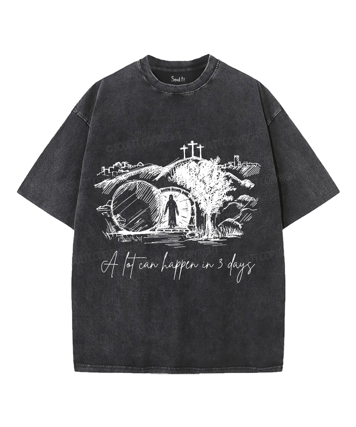 A Lot Can Happen In 3 Days Unisex Washed Christian T-shirt Style002 Hoodie, Sweatshirt | CiraTrend.com (Image 2)