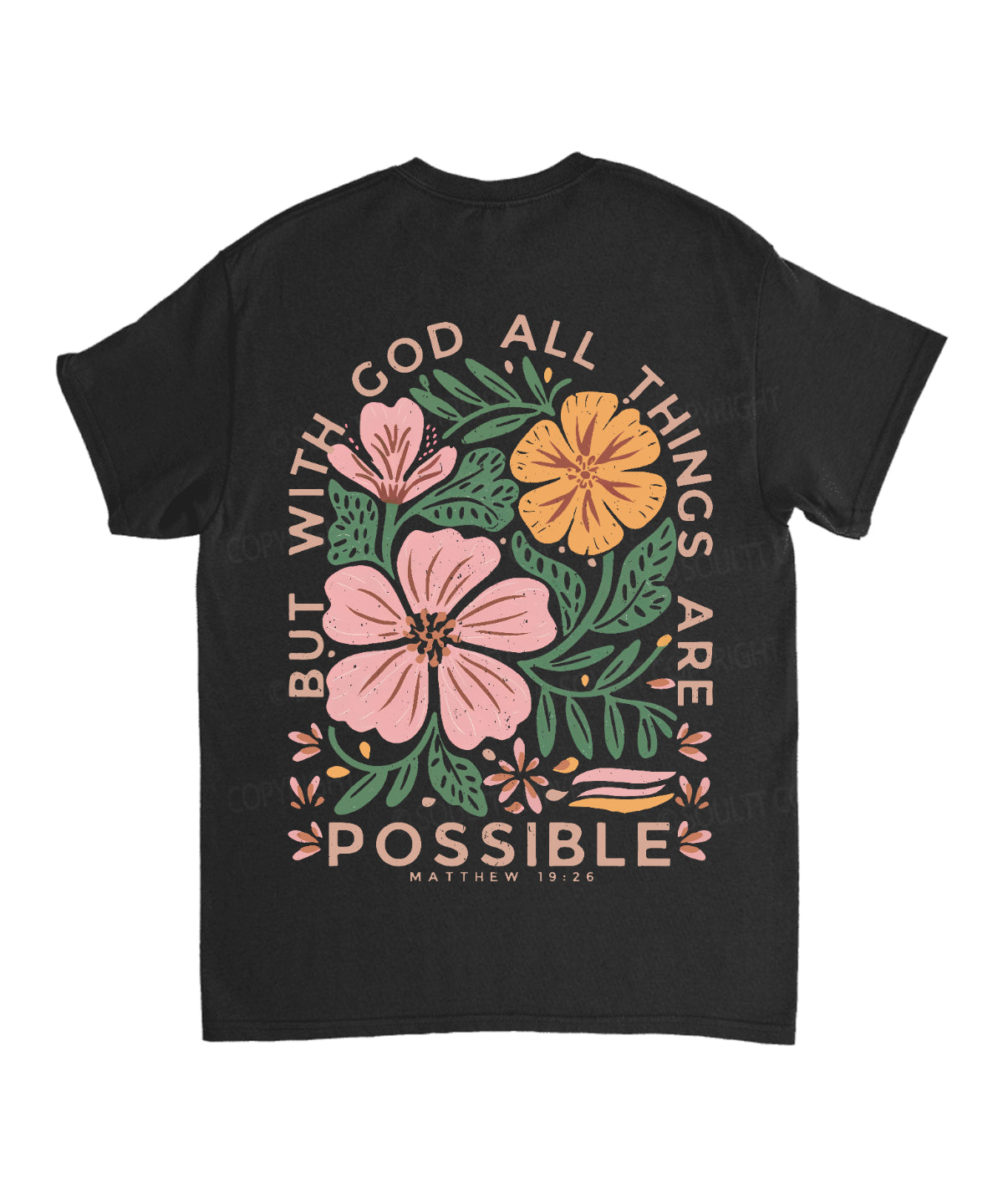 All Things Are Possible Double Sided Unisex Cotton Christian T-Shirt Hoodie, Sweatshirt | CiraTrend.com (Image 5)