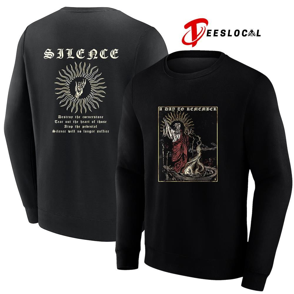 A Day To Remember Silence destroy the cornerstone graphic shirt