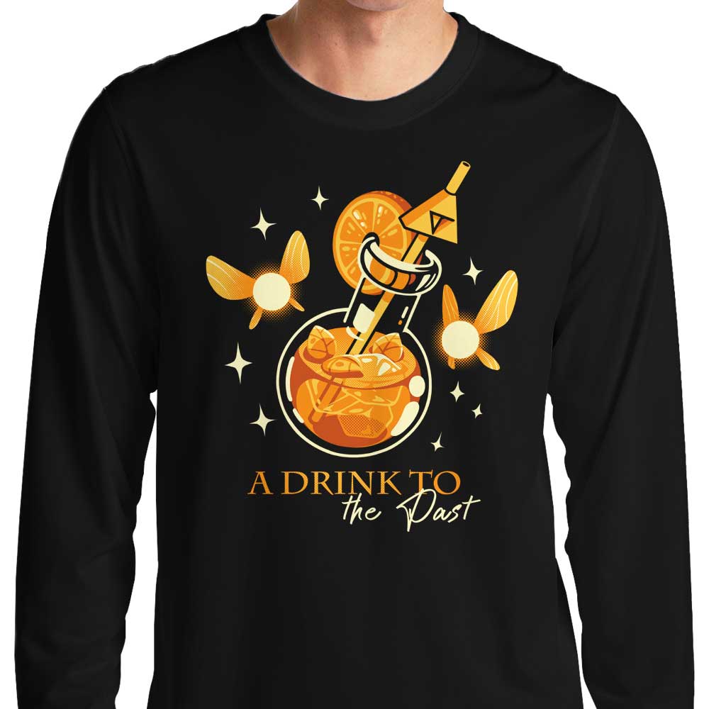 A Drink to the Past - Long Sleeve T-Shirt Hoodie, Sweatshirt | CiraTrend.com (Image 1)