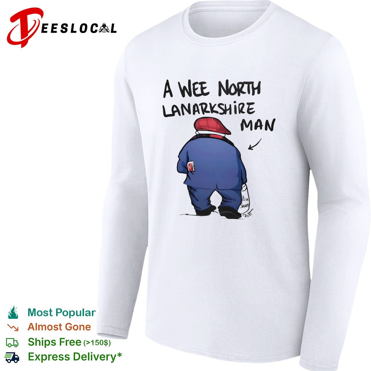 A Wee North Lanarkshire man Shirt