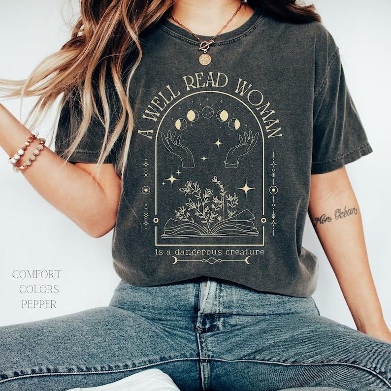 A Well Read Woman T-Shirt, Bookish Merch tshirt Book Club, Dangerous Creature Sweater, Booktok Stuff, Gift for Reader...