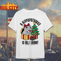A hippopotamus is all I want Shirt