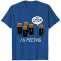 AA MEETING - Funny - T-Shirt  T-shirt, sweater and Hoodie Sweatshirt | CiraTrend.com