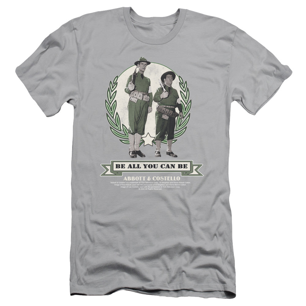 Abbott & Costello Be All You Can Be Slim Fit Silver T-Shirts, Hoodie, Sweatshirt