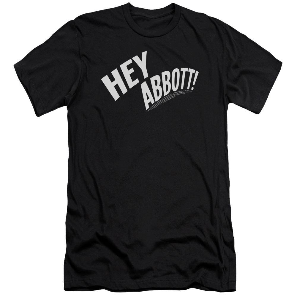 Abbott & Costello Hey Abbott Premium Bella Canvas Slim Fit Mens T Shirt Black Hoodie, Sweatshirt | CiraTrend.com (Image 3)
