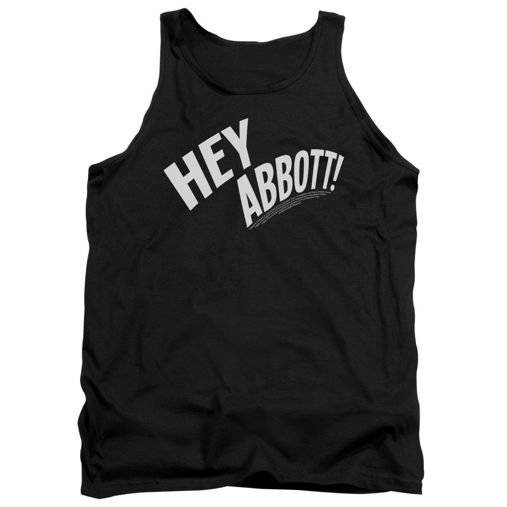 Abbott & Costello Hey Abbott Mens Tank Top Shirt Black Hoodie, Sweatshirt | CiraTrend.com