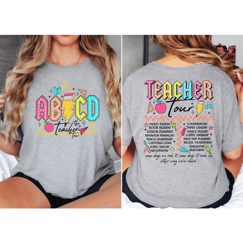 ABCD Teacher Tour Shirt, Back To School Tshirt, Funny Teacher Shirt, End of Year Shirt, Kindergarten Teacher T-shirt, Elementary School  T-shirt, sweater and Hoodiestyle{n002}2
