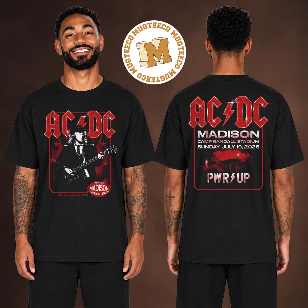 ACDC Madison WI PRW Up Event Poster At Camp Randall Stadium On July 19 2026 Two Sided T Shirt