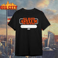 AEW All Elite Asylum For The Sick Shirt