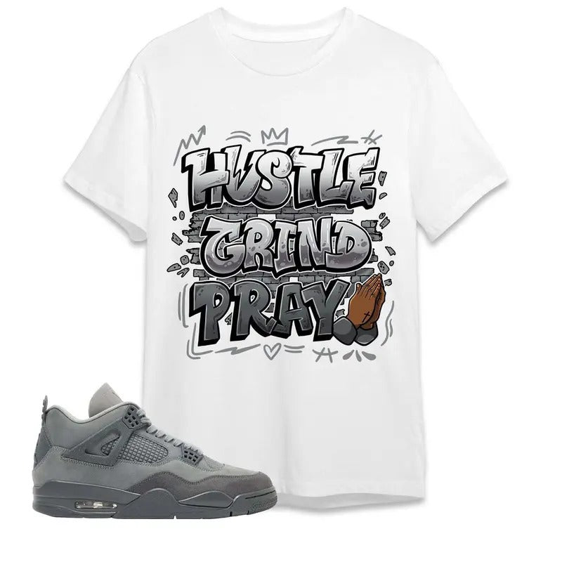 AJ 4 Pari Unisex T-Shirt, Hustle Grind Pray, Shirt To Match Sneaker, Back To School Gift Hoodie, Sweatshirt | CiraTrend.com