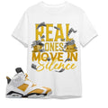 AJ 6 Yellow Ochre Unisex T-Shirt, Move In Silence Money, Shirt To Match Sneaker Hoodie, Sweatshirt | CiraTrend.com