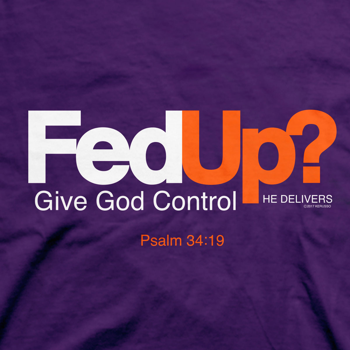 Kerusso Christian T-Shirt Fed Up? Hoodie, Sweatshirt | CiraTrend.com (Image 2)