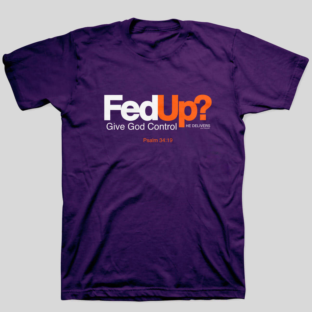 Kerusso Christian T-Shirt Fed Up? Hoodie, Sweatshirt | CiraTrend.com (Image 1)
