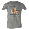 Mr. T S S Last Name T Heather Gray Heather T-Shirts, Hoodie, Sweatshirt