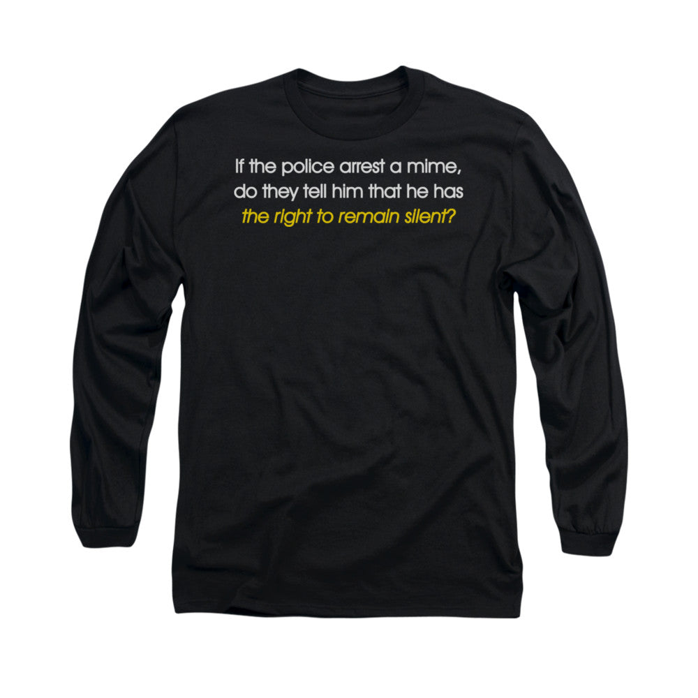 Arrest A Mime Mens Long Sleeve Shirt Black Hoodie, Sweatshirt | CiraTrend.com (Image 1)