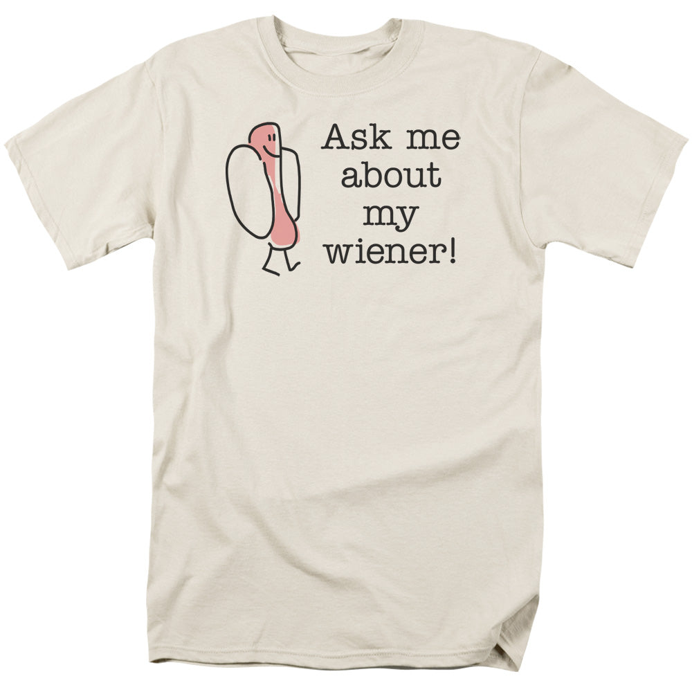 Ask Me About My Weiner Mens T Shirt Cream Hoodie, Sweatshirt | CiraTrend.com