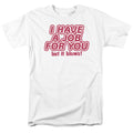 A Job For You Mens T Shirt White Hoodie, Sweatshirt | CiraTrend.com