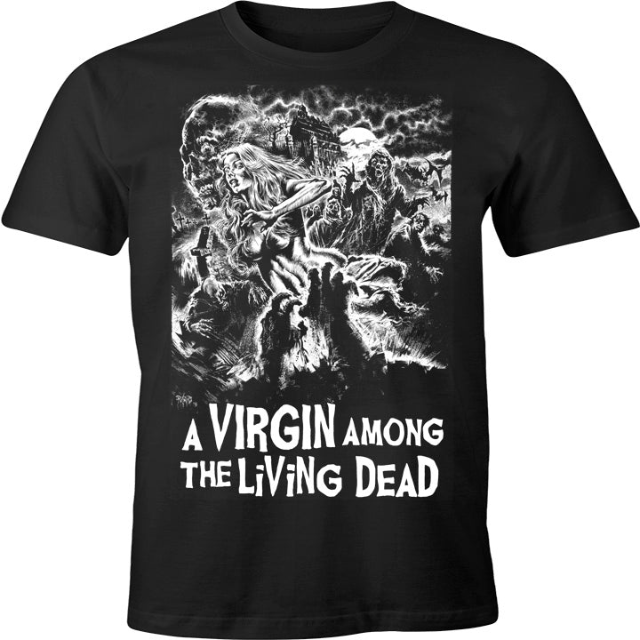 A VIRGIN AMONG THE LIVING DEAD SHIRT Hoodie, Sweatshirt | CiraTrend.com