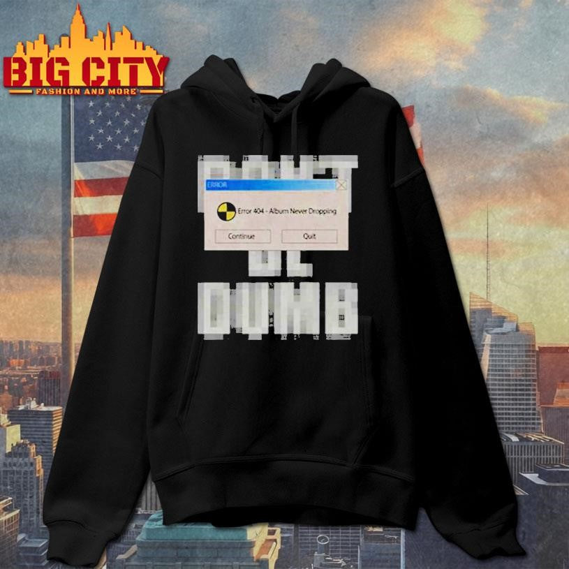 AWGE 404 Error Album Never Dropping Shirt
