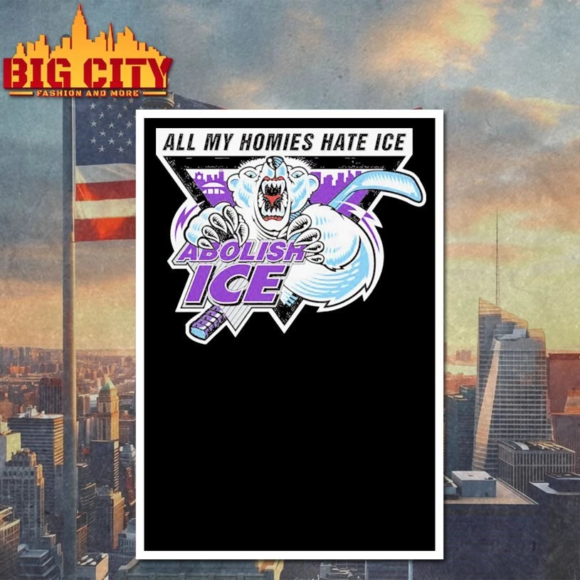 Abolish ICE. All My Homies Hate ICE logo shirt