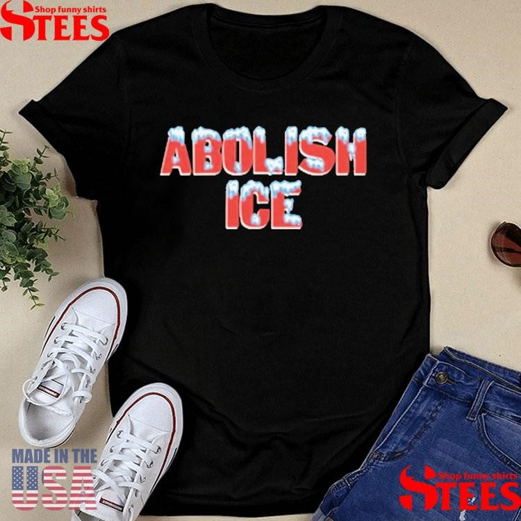 Abolish Ice T-shirt