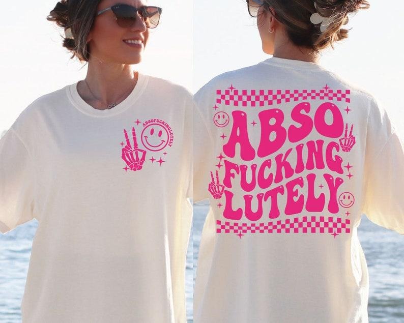 Absofuckinglutely , satcastic , funny adult png, retro