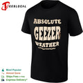 Absolute geezer weather gramlinefriday shirt