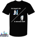 Adolf Hitler And Trump Evil Doesn’t Die It Reinvents Itself T-shirts