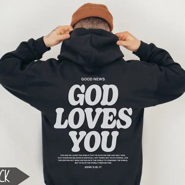 Aesthetic Christian Hoodie For Men, God Loves You, Bible Verse Sweatshirt, Jesus Church Shirt, Christian Streetwear Apparel, Christian Gift  T-shirt, sweater and Hoodie