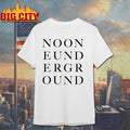 Afireinside Nooneunderground shirt
