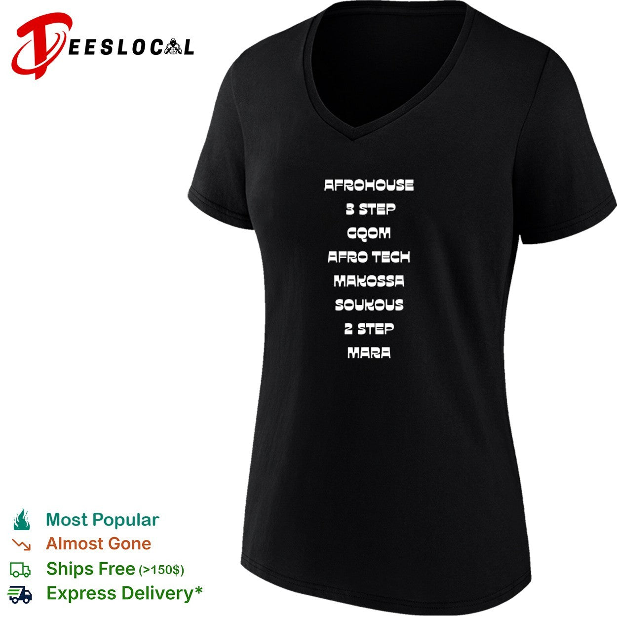 Afrohouse 3 Step Gqom Afro Tech Makossa Soukous 2 Step Mara shirt