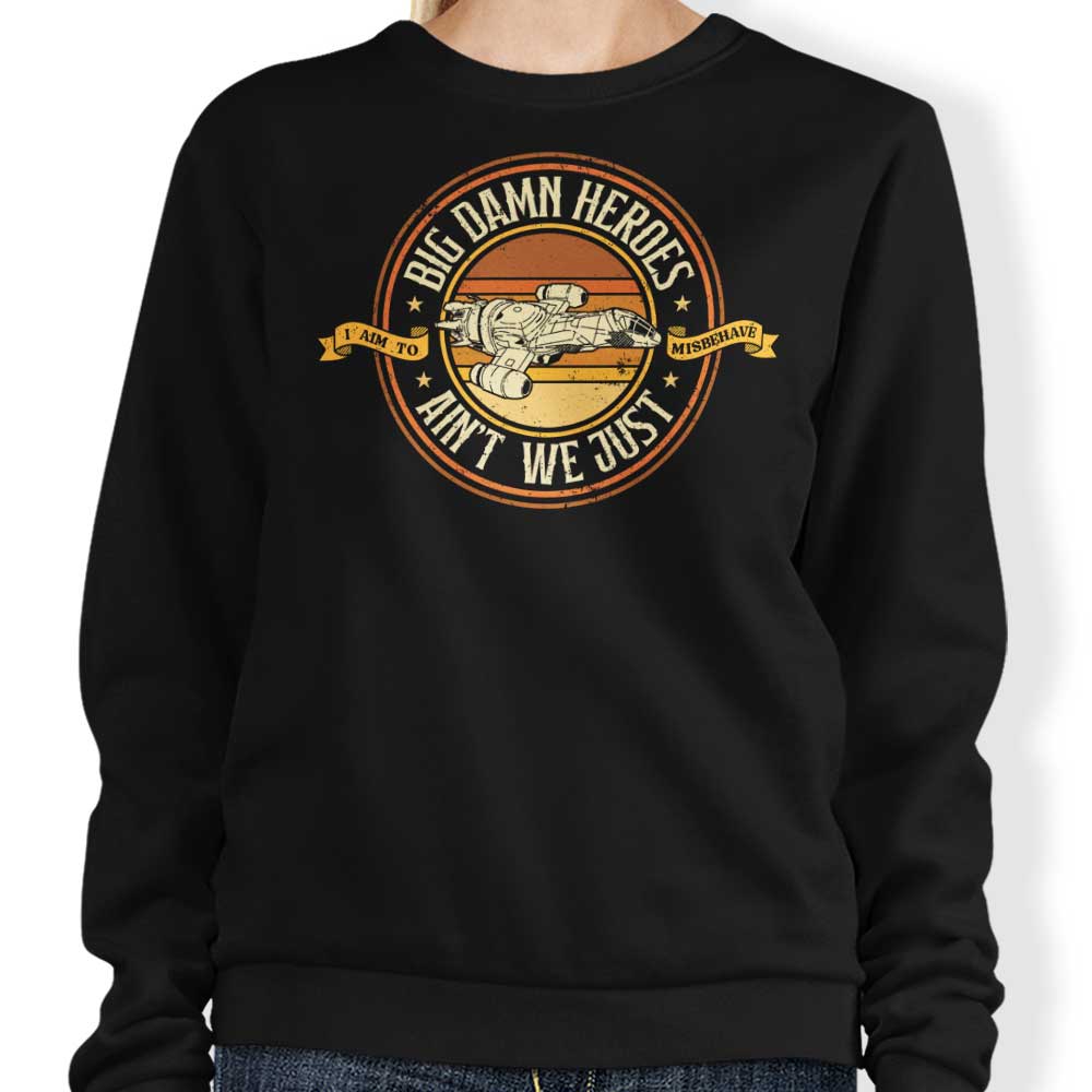 Ain't We Just - Sweatshirt T-Shirts, Hoodie | CiraTrend.com (Image 1)