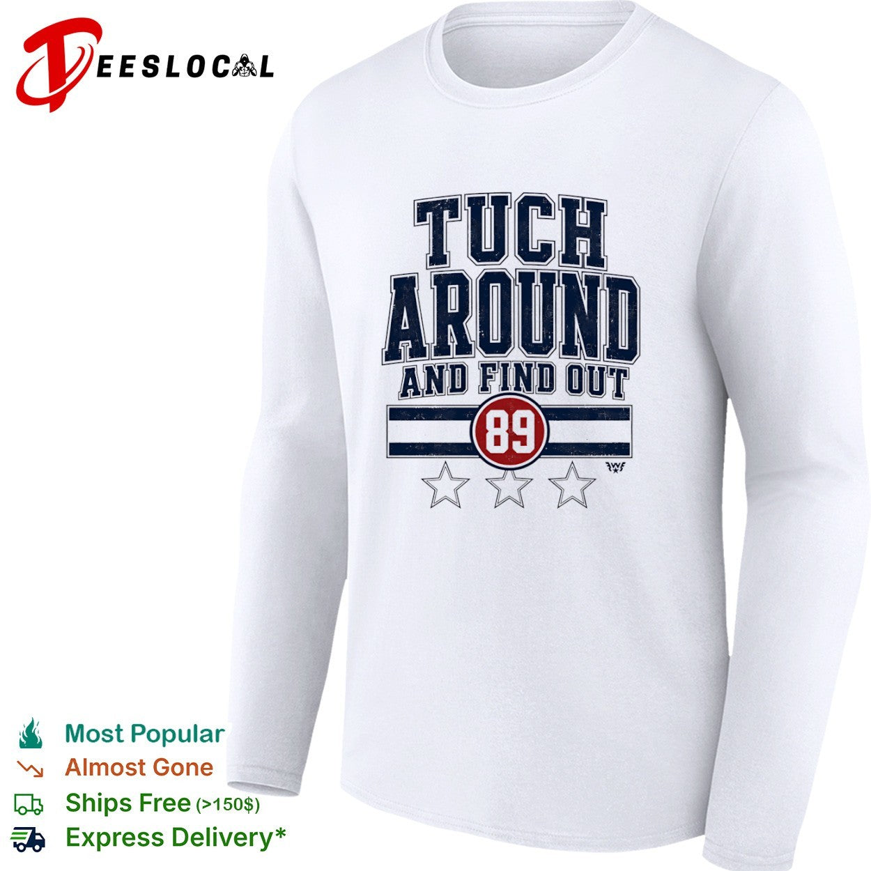 Alex Tuch Buffalo Sabres NHL Tuch Around and Find Out 89 shirt