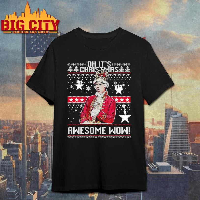 Alexander Hamilton Oh It’s Christmas Awesome Wow Ugly Xmas Shirt