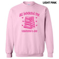 All Booked Valentine Sweatshirt 'NLB' T-Shirts, Hoodie | CiraTrend.com