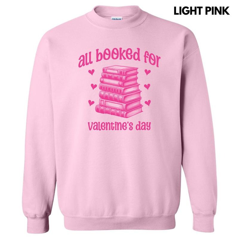 All Booked Valentine Sweatshirt 'NLB' T-Shirts, Hoodie | CiraTrend.com