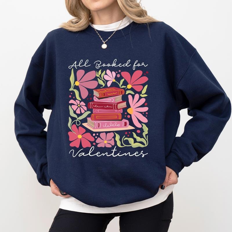 All Booked for Valentines Sweatshirt, Boho Valentine Flower Bookish Crewneck, Retro Book Lovers Long Sleeved Pullover,...