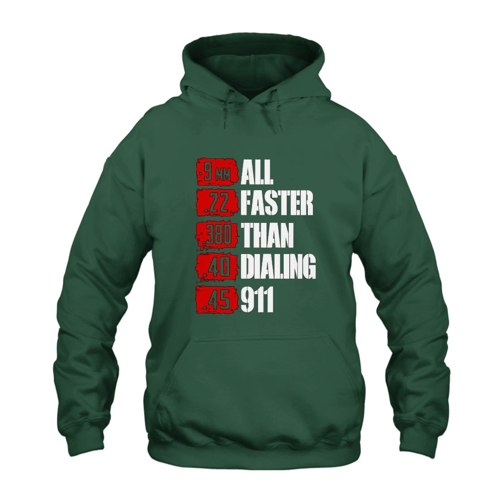 All Faster Than Dialing 911 Hoodie