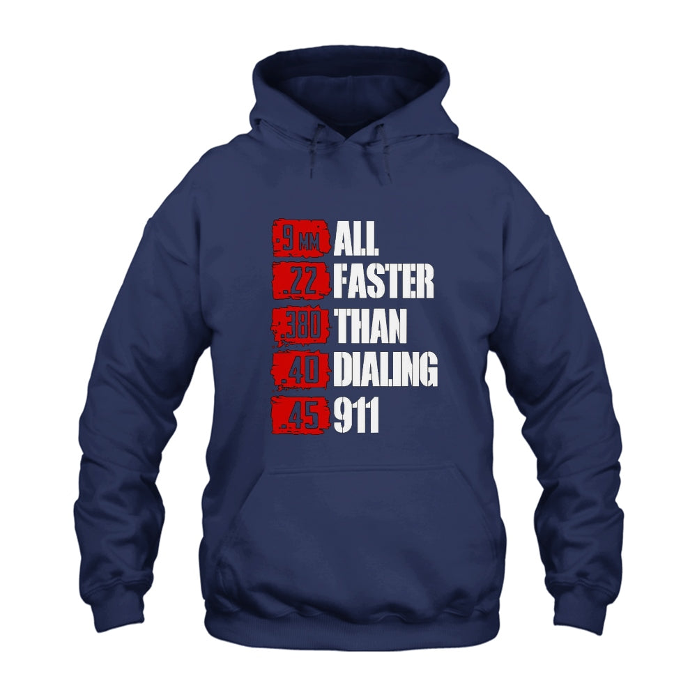 All Faster Than Dialing 911 Hoodie