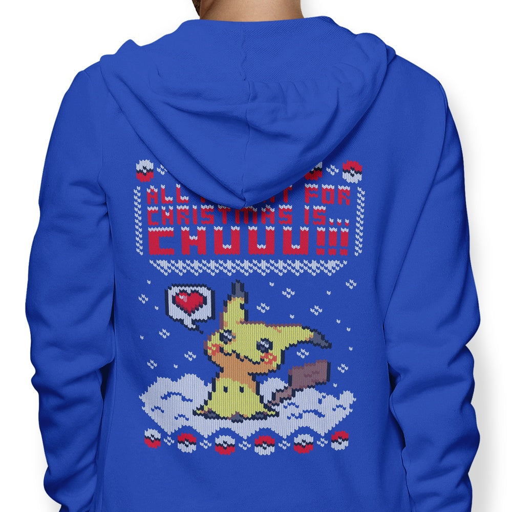 All I Want for Christmas is Chuuu - Hoodie T-Shirts, Sweatshirt | CiraTrend.com (Image 1)