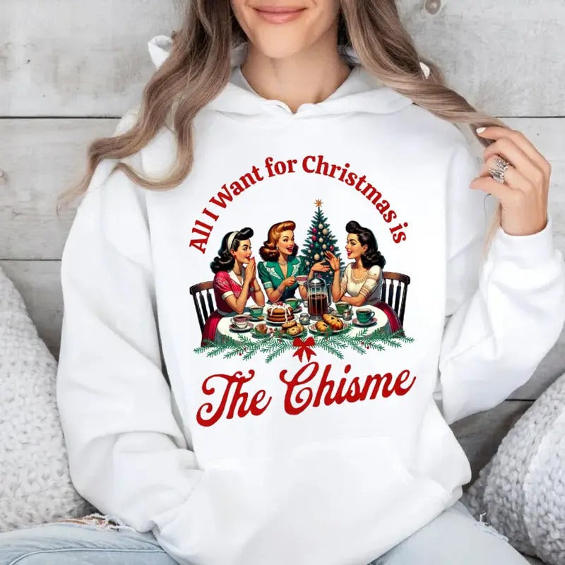 All I Want For Christmas Is The Chisme Sweater, Chismosa Shirt, Latina Chismosa Social Club Graphic Tee, Chisme Mexican...