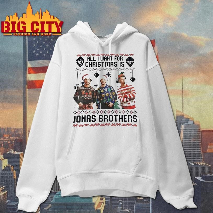 All I Want for Christmas Is Joe Jonas Brother Ugly Shirt