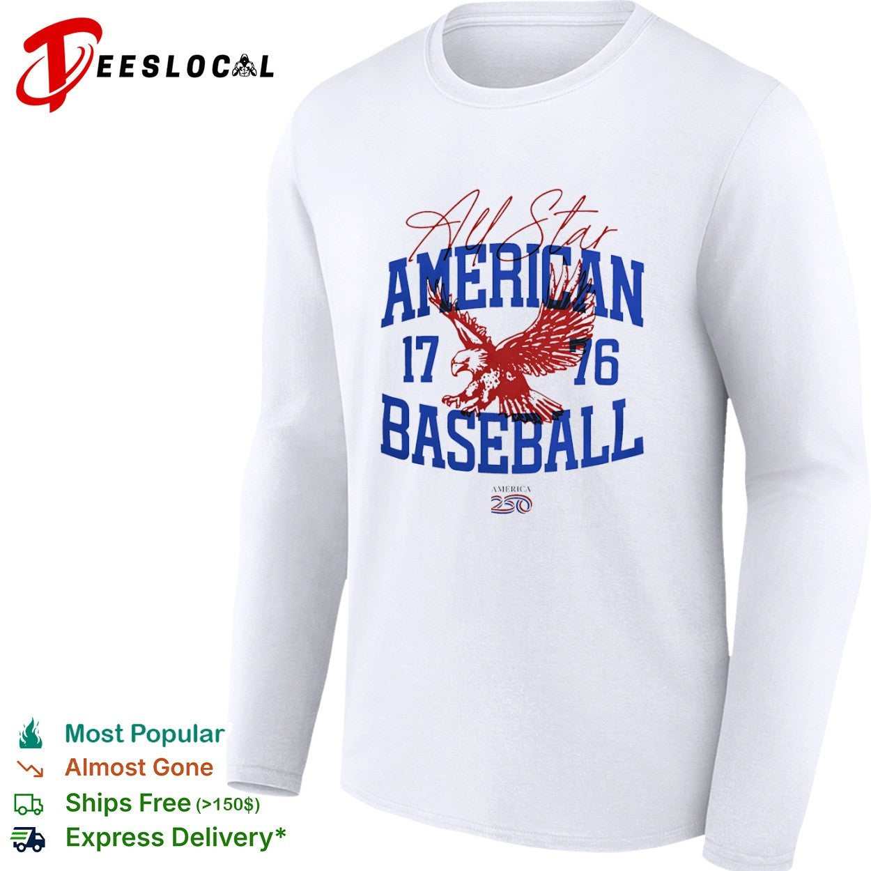 All Star American 17 76 Baseball America 250th shirt