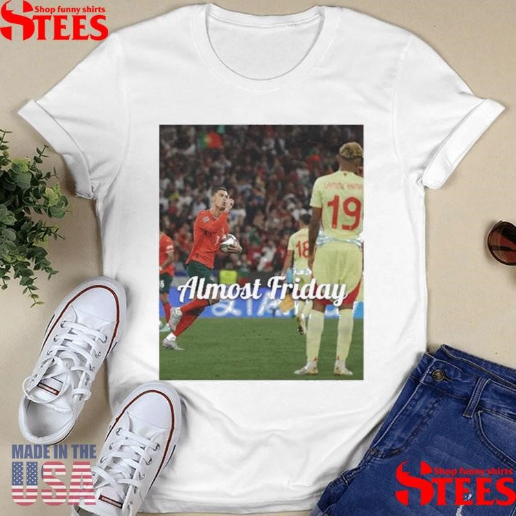 Almost Friday Ronaldo Yamal T-shirt